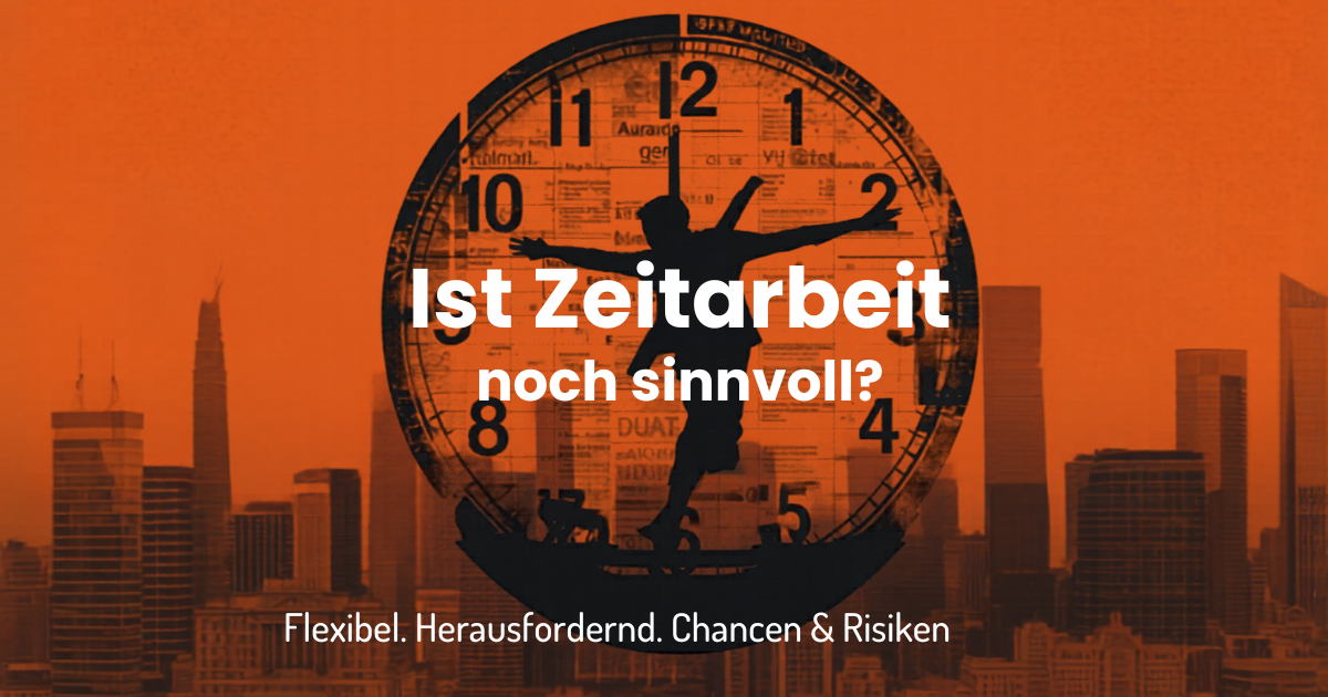 Ist Zeitarbeit noch sinnvoll? Vor- und Nachteile 2026